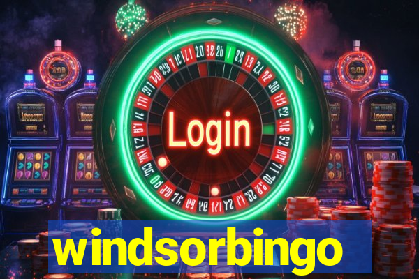 windsorbingo