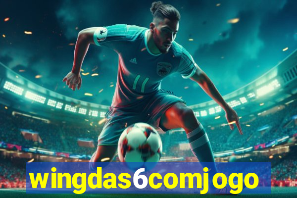 wingdas6comjogo