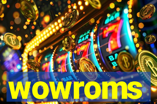 wowroms