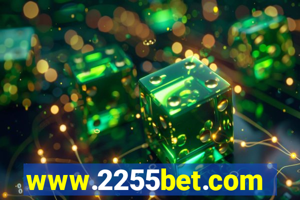 www.2255bet.com