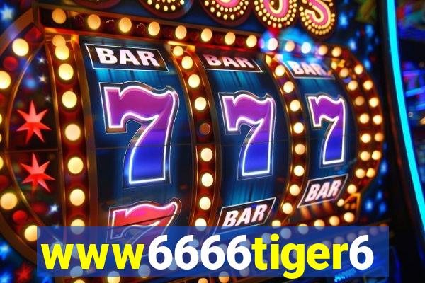 www6666tiger6