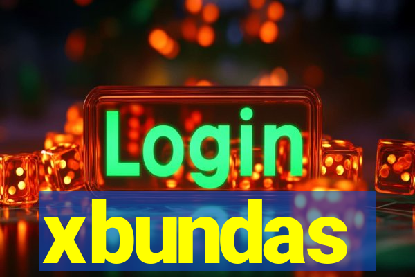 xbundas