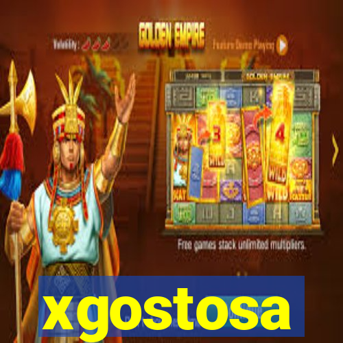 xgostosa