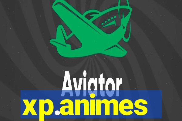 xp.animes