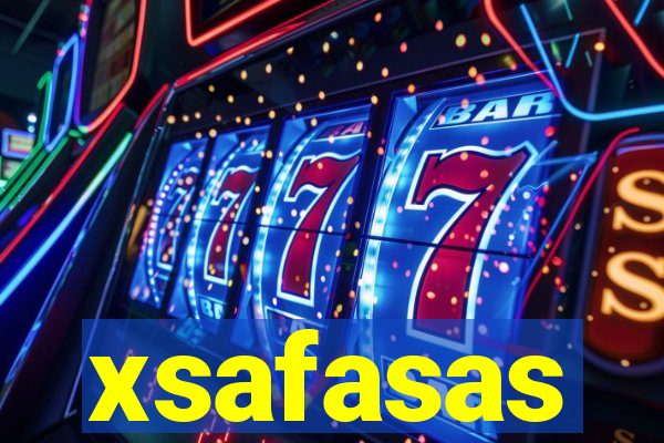 xsafasas