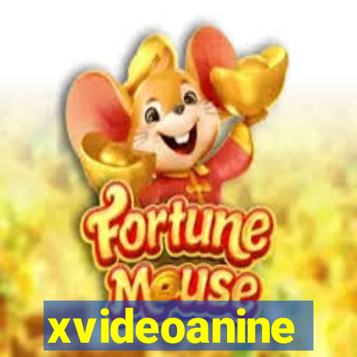 xvideoanine