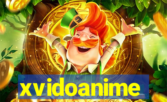 xvidoanime
