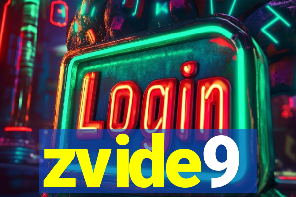 zvide9