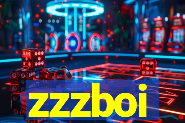 zzzboi