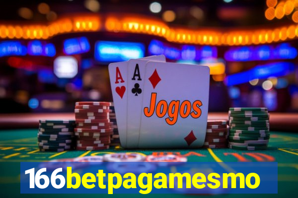 166betpagamesmo