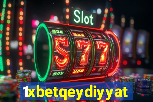 1xbetqeydiyyat